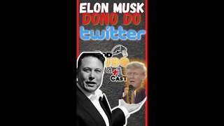 Elon Musk Dono do Twitter, será o retorno de Donald Trump? | #shorts