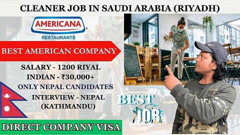 Americana Company में निकली Cleaner के लिए नई Vacancy!!! New Job In Saudi Arabia In Big Company.