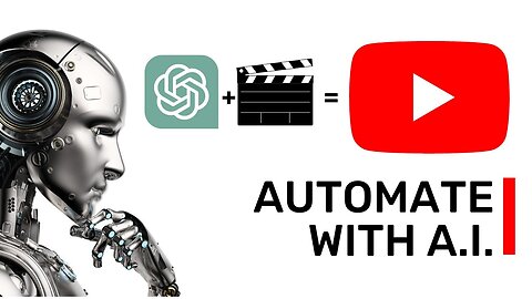 Automate your Youtube Channel with AI Chat GPT