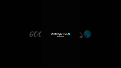 Good night status🖤💫🌎Video WhatsApp Status Video 2022 Dj remix Songs Status Love Song Status