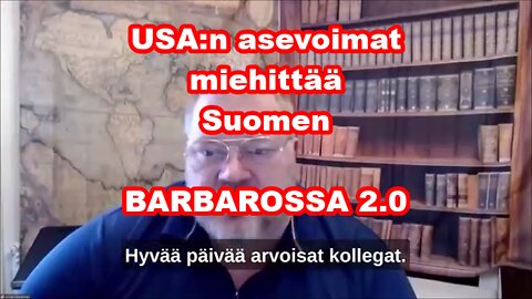 USA:n asevoimat miehittää Suomen. Barbarossa 2.0