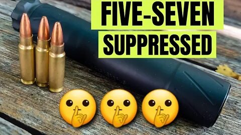 5.7 Suppressed!!! [Can you shoot 5.7 in a 22 can???] Banish 22 Suppressor