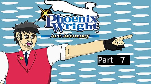 Ace Attorney: Phoenix Wright Trilogy Part 7 l High Noon at the Courthouse