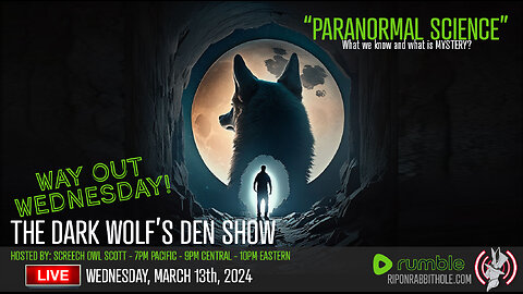THE DARK WOLF’S DEN SHOW – WAY OUT WEDNESDAY