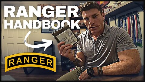 The Ranger Handbook & How to Protect It | Surviving Ranger School