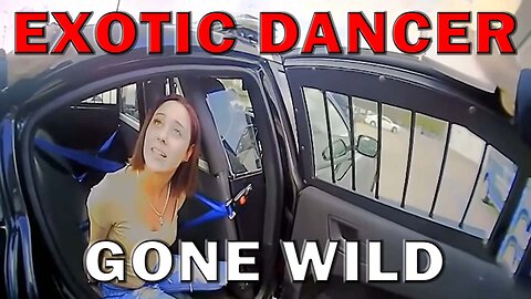 Exotic Dancer's Viral Arrest Released On Bodycam! LEO Round Table S08E169