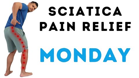 Sciatica pain relief in 5min Monday Routine