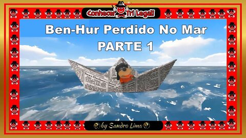Historinha Educacional Sobre Animais Marinhos | "Ben Hur Perdido No Mar" | PARTE 01 | 2022