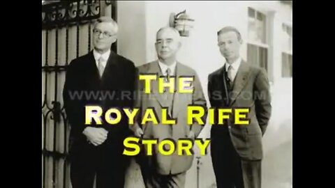 DR. ROYAL RAYMOND RIFE STORY- THE FREQUENCY TO CURE CANCER? 🔥