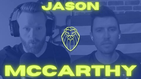 298 - JASON MCCARTHY | Forging a Better America One Ruck at a Time