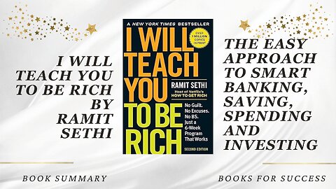 I Will Teach You to Be Rich: The easy approach to investing by Ramit Sethi. Book Summary
