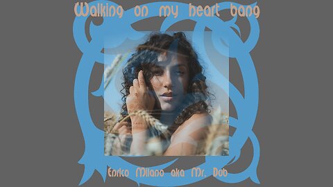 Walking on my heart bang (Chill Out Relax Mix)