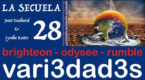 THE SEQUEL TO THE FALL OF THE CABAL - Part 28 - CLIMATE CRISIS? (spanish subtitles)
