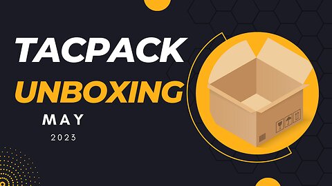 Tac pack plus may 2023 unboxing
