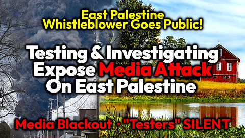 Local Resident: East Palestine VOC Test Results Exposes Media Fear-Mongering LAND GRAB Trickery