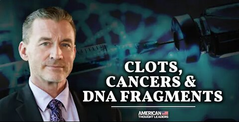 Dr. Ryan Cole: DNA Contamination & Post-Vaccination Rise in Cancers, Autoimmune Diseases, and Clots
