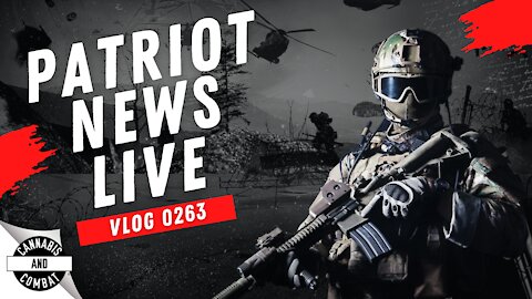 Patriot News Live Vlog 0263