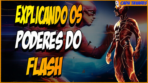 TUDO SOBRE O FLASH E....