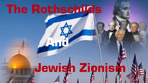 The Rothschilds are the One who founded the state of Israel