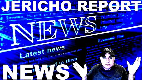 The Jericho Report Weekly News Briefing # 339 07/30/2023