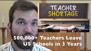 500,000+ Teachers Leave US Schools in 3 Years
