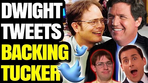 Dwight Schrute BACKS Tucker! No, Seriously. Rainn Wilson Comes Out In Support Of Tucker Carlson
