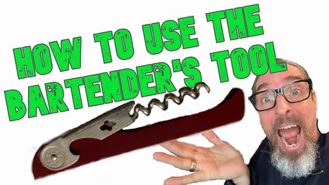 How to use the Bartender's Tool | Wine Bottle Opener