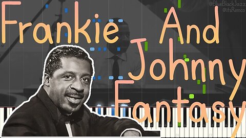 Erroll Garner - Frankie And Johnny Fantasy 1947 (Stride Piano Synthesia)