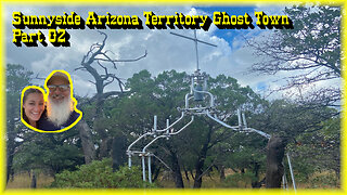 Sunnyside Arizona Ghost Town Part 02