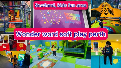 Wonder word soft plying | Scotland Diaries | perth | Uk vlogs | fun, play