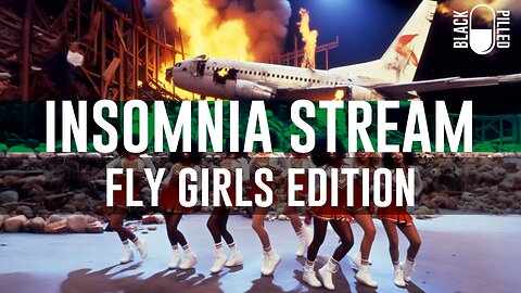 INSOMNIA STREAM: FLY GIRLS EDITION