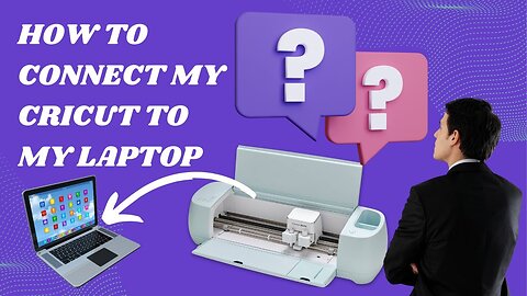 How to connect my Cricut to my laptop || Manny Maker