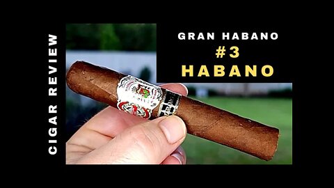 Gran Habano #3 Habano Cigar Review