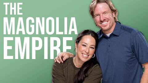 How Chip & Joanna Gaines Built an Empire