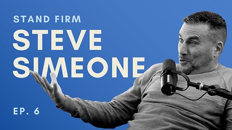 Steve Simeone: How His Faith Helped Him Reach Success as a Stand Up Comedian | Ep. 6