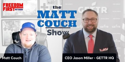 GETTR CEO Jason Miller LIVE on The Matt Couch Show