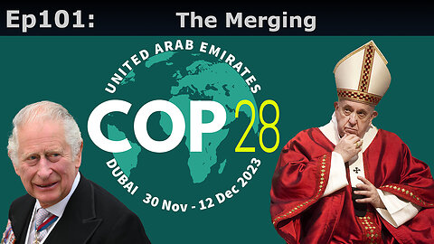 Closed Caption Episode 101: The Merging, COP 28