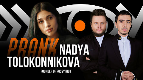 Prank with Nadya Tolokonnikova