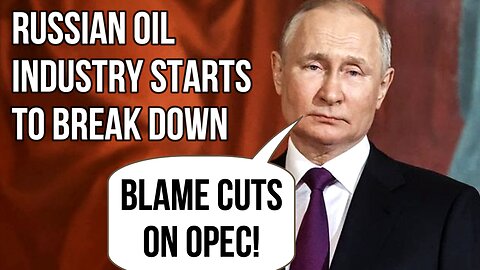 RUSSIAN Oil Industry Starts to Break Down as Russia Continues 800,000 BPD Production Cuts