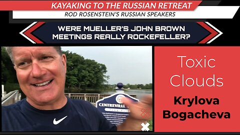 In 2018, We Figured Out Where The Toxic Clouds Were Coming From - Rockefeller Russian Retreat