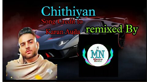 CHITHIYAN SONG REMIXED BY MANU MUSIC