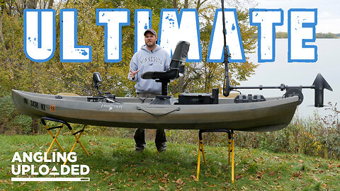 The Ultimate Fishing Kayak