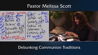 Debunking Communion Traditions