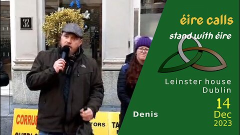 Denis - éire calls, Leinster House, 14 Dec 2023