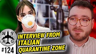 Living in The Covid-19 / Coronavirus Italy Red Zone Quarantine [Video Interview]
