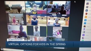 Virtual options for kids in the spring