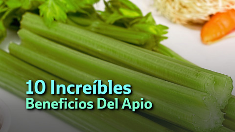 10 Increíbles Beneficios Del Apio