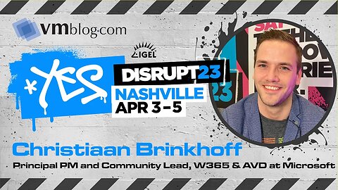 DISRUPT23 Video Interview with Christiaan Brinkhoff of Microsoft