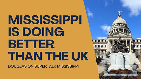 Mississippi is doing better than the UK