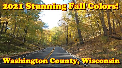2021 STUNNING FALL COLORS! Washington County, Wisconsin.